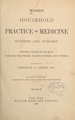 Wood's household practice of medicine, hygiene and surgery: a practical treatise for the use of families, travelers, seamen, miners, and others