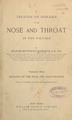 A treatise on diseases of the nose and throat: in two volumes